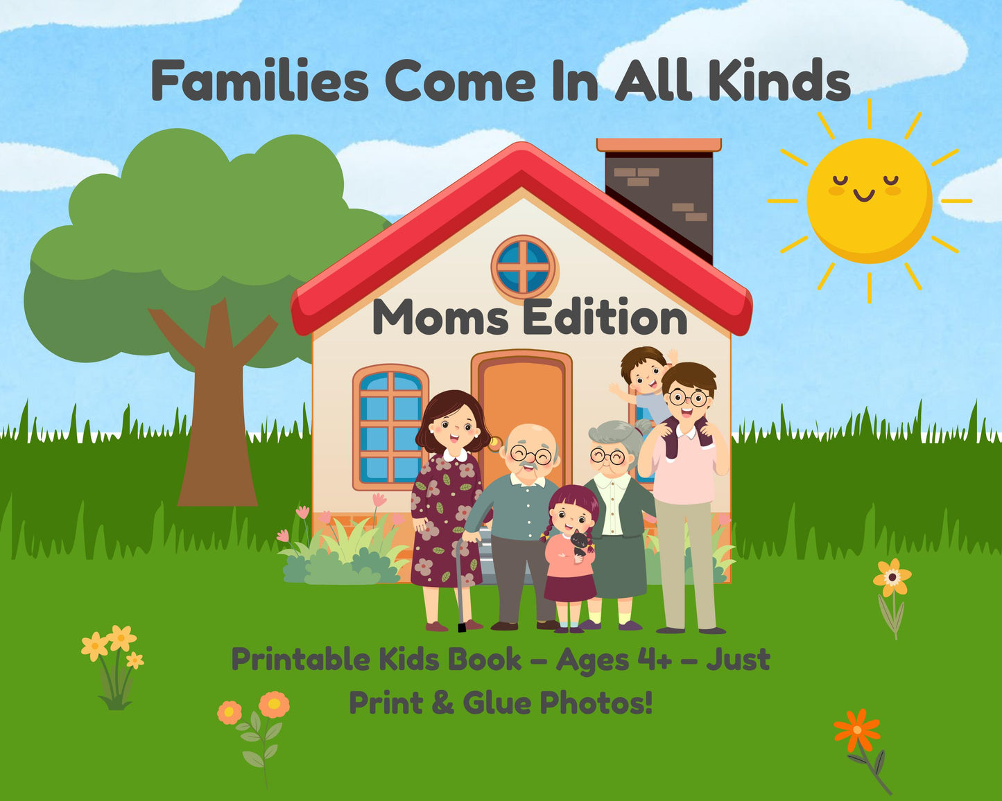 Families Come In All Kinds - Printable Kids Book for Blended Families
